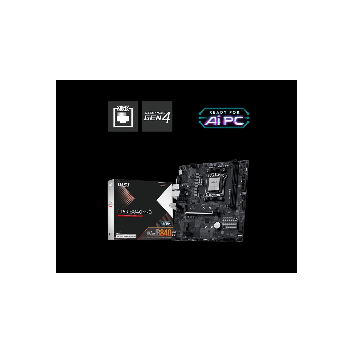 Motherboard MSI PRO B840M-B AM5 DDR5 · MSI